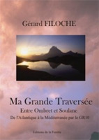 Gérard Filoche - Ma Grande Traversée