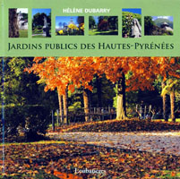 Couverture du livre Jardins Publics des Hautes-Pyrénées (H. Dubarry)