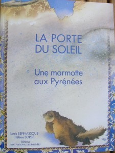 Couverture du livre La porte du Soleil : une marmotte aux Pyrénées