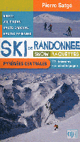 Ski de randonnée snow raquettes