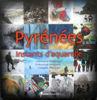 Couverture du livre Pyrénées : instants d'aquarelle