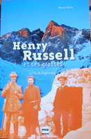 Henry Russel et ses grottes