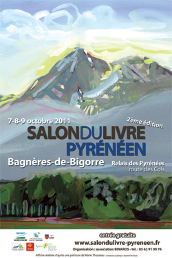 Affiche du Salon du Livre Pyrénéen 2011 Affiche du Salon du Livre Pyrénéen 2011