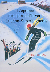 L'épopée des sports Luchon 2 T